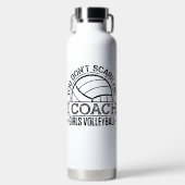あなたは私が女子バレーボールをコーチする怖がらない ウォーターボトル (正面)