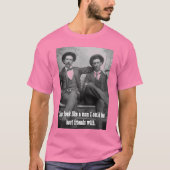 あなたは私と友達になれる最高の男に見える Tシャツ (正面)