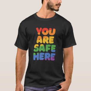 あなたは私と安全なレインボープライドLgbtqゲイトランス Tシャツ