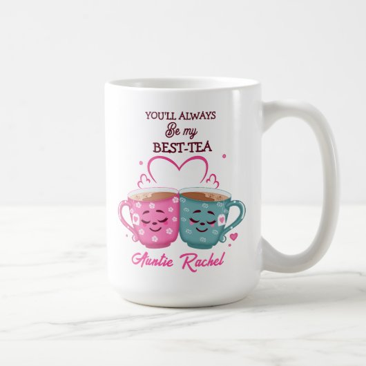 あなたは私にとって最高のお茶 コーヒーマグカップ (右)