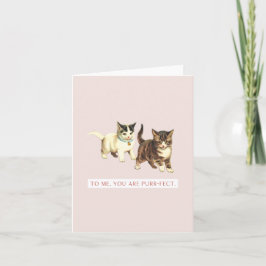 あなたは私にとって、とっても素敵なヴィンテージ猫のぷにぷにカードなのよ カード