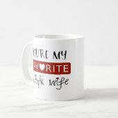 あなたは私のお気に入りのな仕事の妻-菓子 コーヒーマグカップ (正面左)