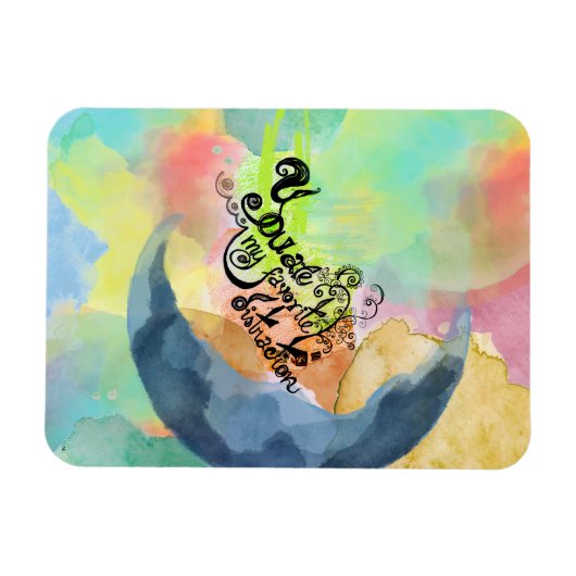 あなたは私のお気に入りのインクウォーター引用文 マグネット (横)