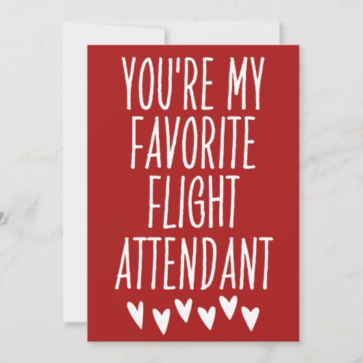 あなたは私のお気に入りのフライト付き添い人バレンタイン シーズンカード (正面)