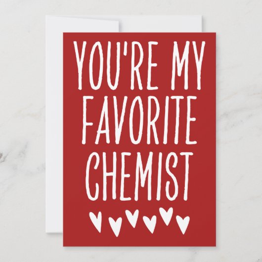 あなたは私のお気に入りの化学者おもしろいバレンタインデー シーズンカード (正面)