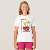 あなたは私のさくらんぼ最高の友達 Tシャツ (正面フル)