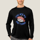 あなたは私のエビ-シング 青い文字の寿司 トライブレンドTシャツ (正面)