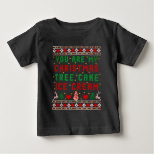 あなたは私のクリスマスツリーケーキのアイスクリームのクリスマス ベビーTシャツ