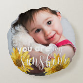 あなたは私のサンシャインかわいい明るいヒマワリの写真 ラウンドクッション (裏面)