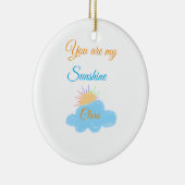 あなたは私のサンシャインイエローオレンジの太陽の光の雲 セラミックオーナメント (右)