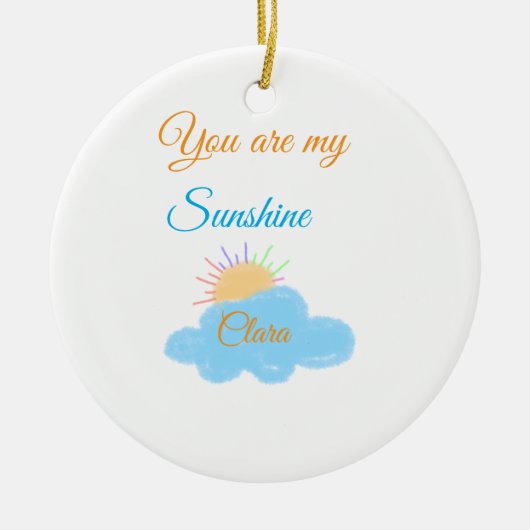 あなたは私のサンシャインイエローオレンジの太陽の光の雲 セラミックオーナメント (正面)