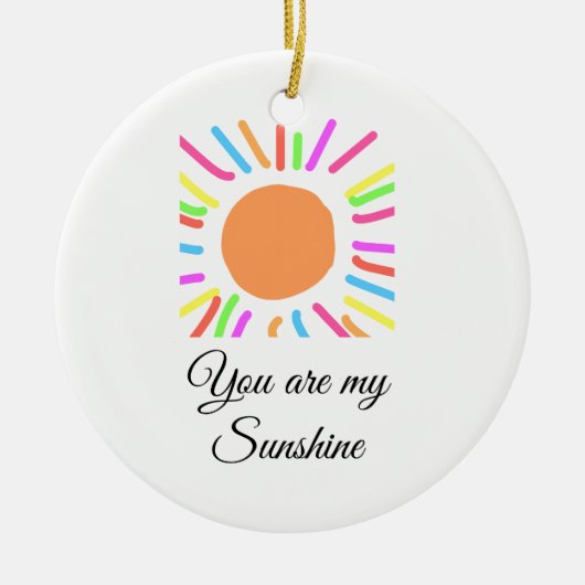 あなたは私のサンシャインイエローオレンジの太陽の光を追加nam セラミックオーナメント (正面)