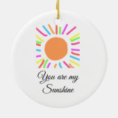 あなたは私のサンシャインイエローオレンジの太陽の光を追加nam セラミックオーナメント (裏面)