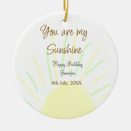 あなたは私のサンシャインイエローパステルの誕生日の追加nam セラミックオーナメント