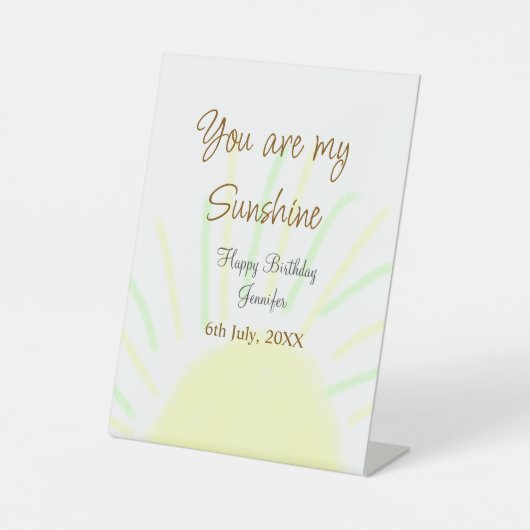 あなたは私のサンシャインイエローパステルの誕生日の追加nam 台座サイン (正面)