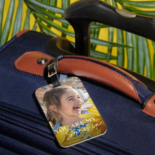 あなたは私のサンシャインキュートな黄色の明るいヒマワリ ラゲッジタグ (正面インサイチュ1)