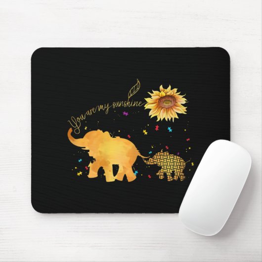 あなたは私のサンシャインサンフラワーゾウ自閉症だ マウスパッド (マウス)