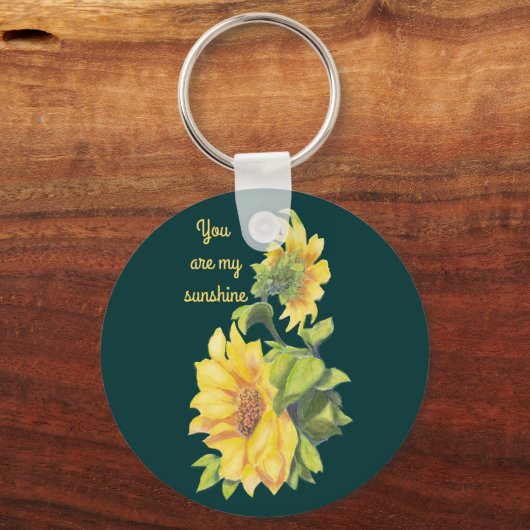 あなたは私のサンシャインサンフラワーフローラ引用文 キーホルダー (正面)