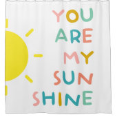 あなたは私のサンシャインパステルだ シャワーカーテン (正面)