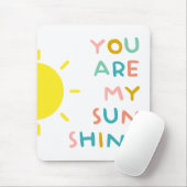 あなたは私のサンシャインパステルだ マウスパッド (マウス)