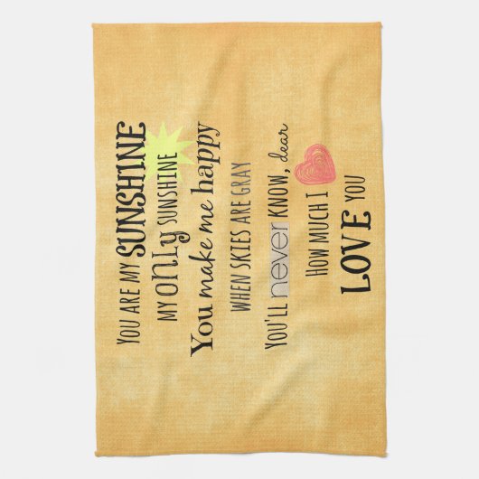 あなたは私のサンシャインワードアートタイポグラフィ キッチンタオル (縦)