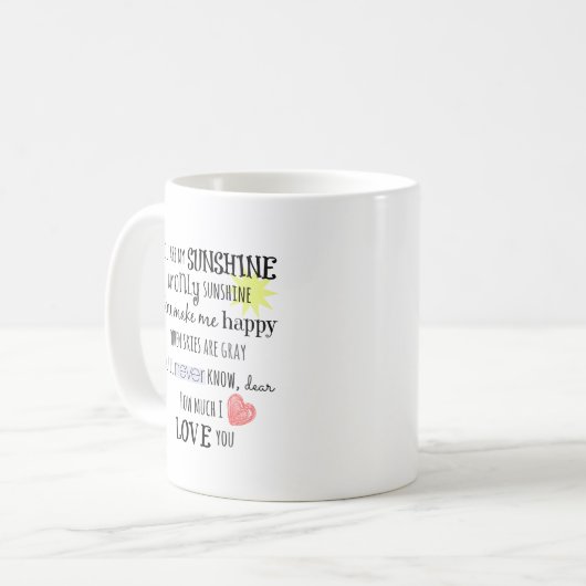 あなたは私のサンシャインワードアートタイポグラフィ コーヒーマグカップ (正面左)