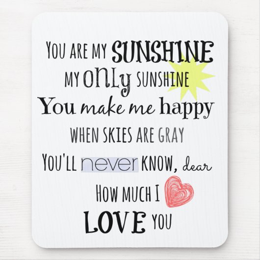 あなたは私のサンシャインワードアートタイポグラフィ マウスパッド (正面)