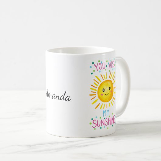 あなたは私のサンシャイン名前をカスタムするスウィートアートギフト コーヒーマグカップ (正面右)