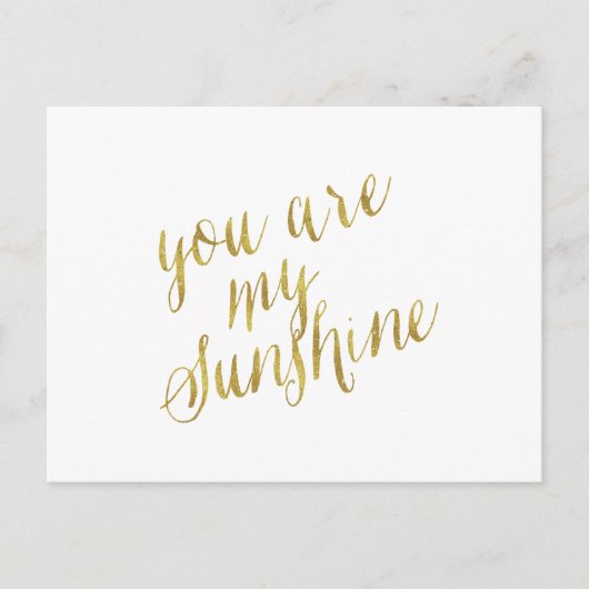 あなたは私のサンシャイン引用文フェイクゴールドフォイルスパークリー ポストカード (正面)