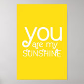 あなたは私のサンシャイン引用文ポスターイエロー ポスター (正面)