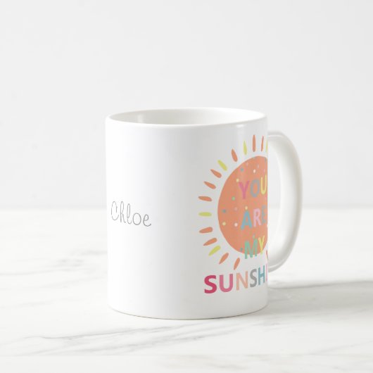 あなたは私のサンシャイン·名前をカスタムする愛パーソナライズされたです コーヒーマグカップ (正面右)