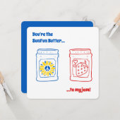 あなたは私のジャムにとってのサンFunバター！ カード (正面/裏面インサイチュ)