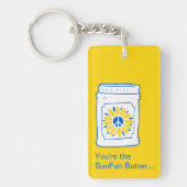 あなたは私のジャムにSunFunバター。 キーホルダー (正面)