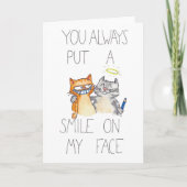 あなたは私のスマイルグリーティングカードに顔を入れた カード (正面)