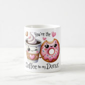 あなたは私のドーナツのおもしろマグカップにコーヒー コーヒーマグカップ (中央)