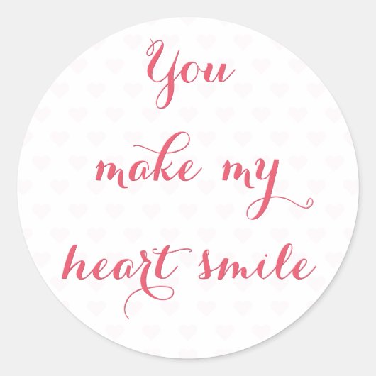 あなたは私のハートスマイルラブピンクバレンタインを作る ラウンドシール (正面)