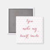 あなたは私のハートスマイル美しい愛引用文ピンク マグネット (正面/裏面)