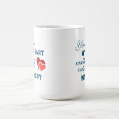 あなたは私のハート歩くの外にいる コーヒーマグカップ (中央)