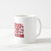 あなたは私のバレンタイン – かわいいラブマグ コーヒーマグカップ (正面右)