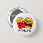 あなたは私のバーガーフおもしろいリーズのパンを完了 缶バッジ (正面&裏面)