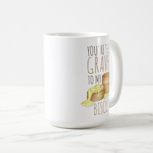 あなたは私のビスケットの南部の食べ物の愛に肉汁 コーヒーマグカップ (正面右)