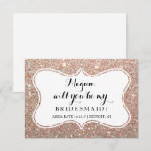 あなたは私のブライズメイドになってくれる？ - きらきら輝くローズゴールド 招待状 (正面/裏面)