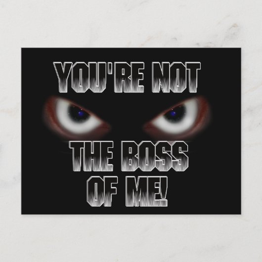 あなたは私のボスではない! ポストカード (正面)
