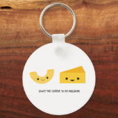 あなたは私のマカロニキーチェーンにチーズ キーホルダー (正面)