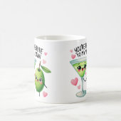 あなたは私のマルティーニへのオリーブ – マグカップ (中央)