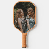 あなたは私のメイド・オブ・オーナー(花嫁付き添い人)写真の提案のカスタム ピックルボールラケット (裏面)