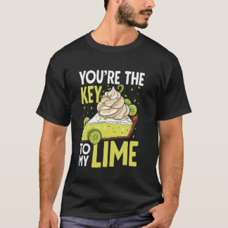 あなたは私のライムキー・ライムパイの鍵 Tシャツ