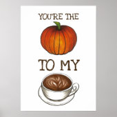 あなたは私のラテグルメ愛にカボチャのスパイス ポスター (正面)