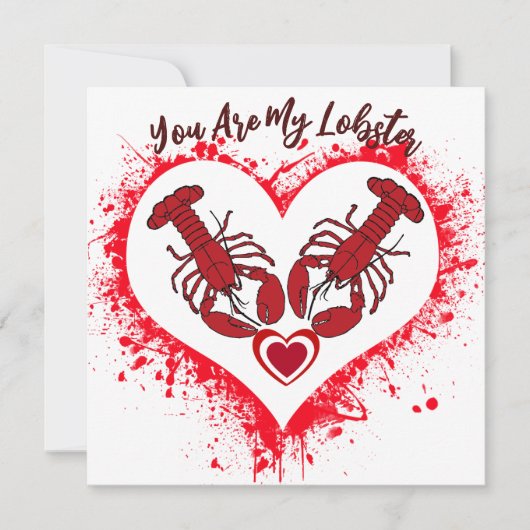 あなたは私のロブスターおもしろいラブ記念日カード カード (正面)