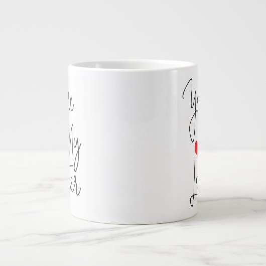 あなたは私のロブスターおもしろい引用文とブラック文字 ジャンボコーヒーマグカップ (正面)